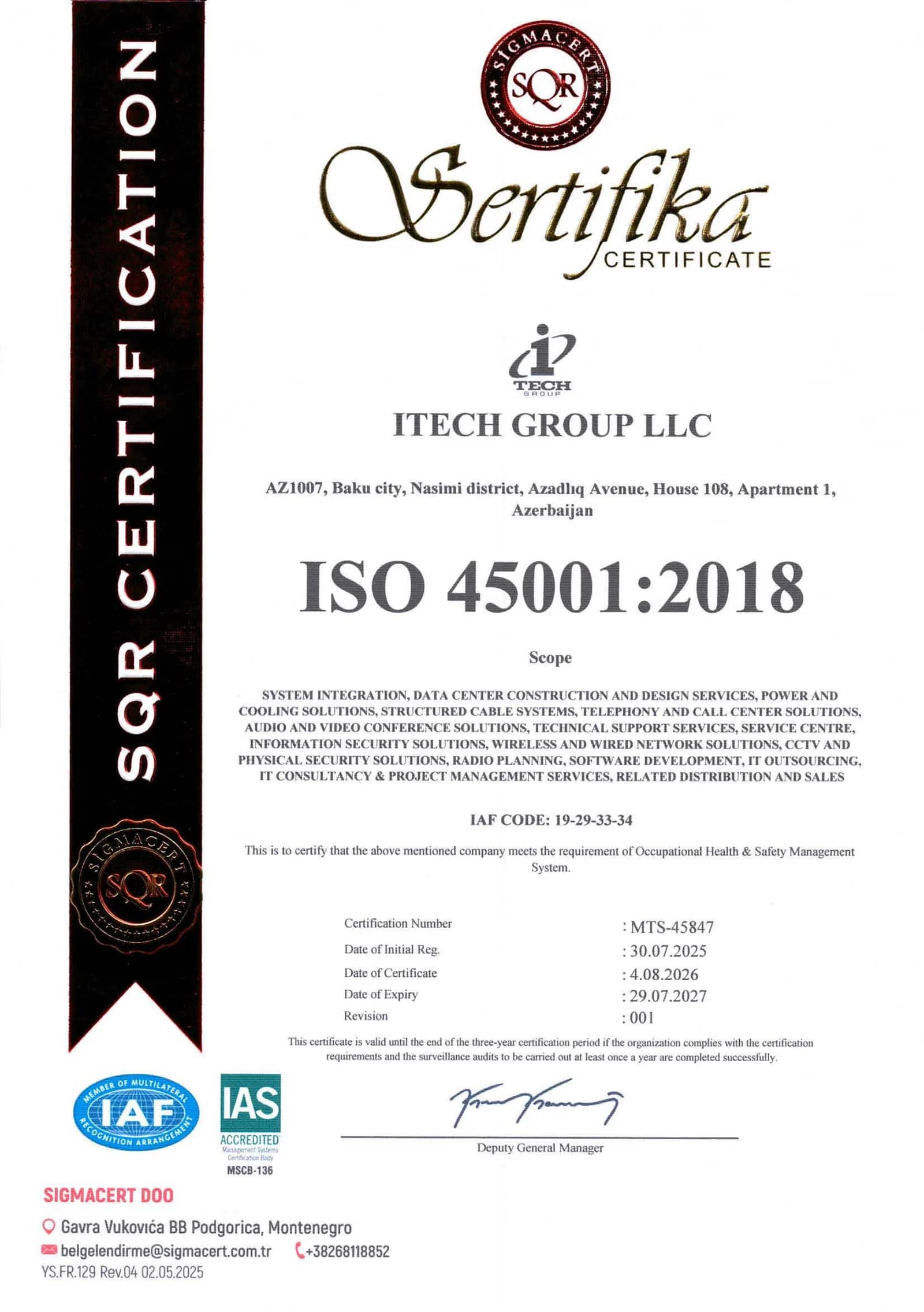 ISO 45001:2018 · Occupational Health & Safety · MTS-45847 · valid until 29.07.2027
